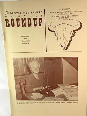 Imagen del vendedor de The Denver Westerners' Roundup: February 1968, Vol 24, No. 2 a la venta por Clausen Books, RMABA