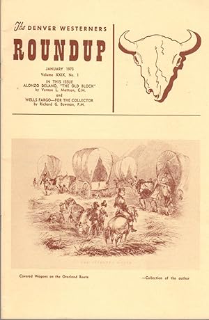 Bild des Verkufers fr The Denver Westerners' Roundup: January 1973, Vol 29, No. 1 zum Verkauf von Clausen Books, RMABA