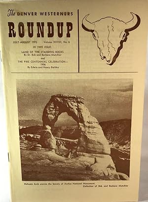 Immagine del venditore per The Denver Westerners' Roundup: July-August 1972, Vol 28, No. 6 venduto da Clausen Books, RMABA