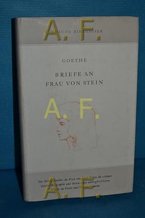 Image du vendeur pour Goethes Briefe an Frau von Stein (Sammlung Birkhuser 15) mis en vente par Antiquarische Fundgrube e.U.