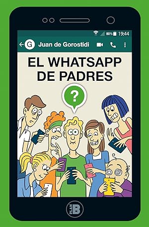 Imagen del vendedor de El whatsapp de padres a la venta por Imosver