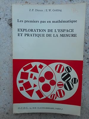 Image du vendeur pour Les premiers pas en mathematique - Exploration de l'espace et pratique de la mesure mis en vente par Frederic Delbos