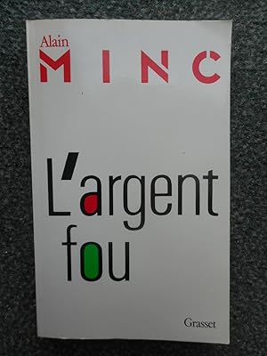 Seller image for L'argent fou for sale by Frederic Delbos