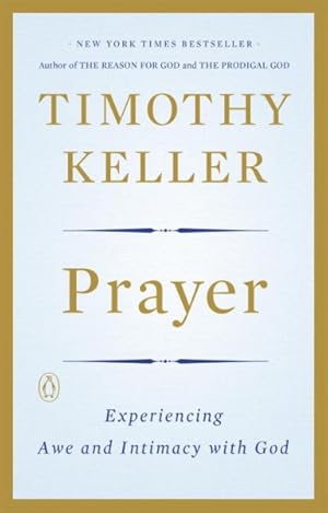 Immagine del venditore per Prayer : Experiencing Awe and Intimacy With God venduto da GreatBookPrices