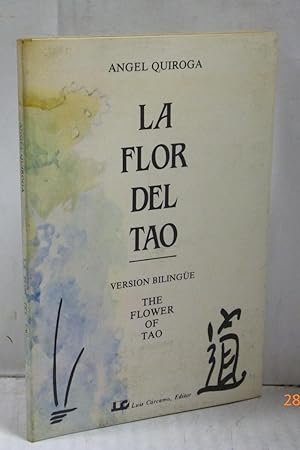Bild des Verkufers fr LA FLOR DEL TAO. VERSION BIBLINGUE zum Verkauf von LIBRERIA  SANZ