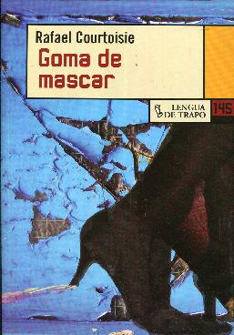 Bild des Verkufers fr Goma de mascar zum Verkauf von Rincn de Lectura