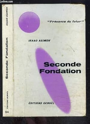 Image du vendeur pour SECONDE FONDATION mis en vente par Le-Livre