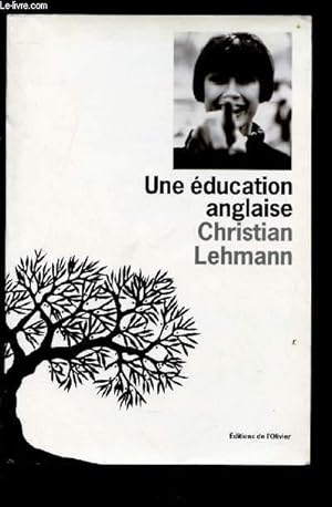 Image du vendeur pour UNE EDUCATION ANGLAISE mis en vente par Le-Livre