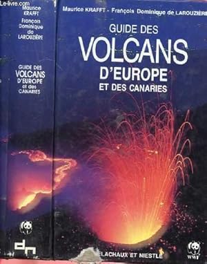 Seller image for GUIDE DES VOLCANS D'EUROPE ET DES CANARIES for sale by Le-Livre