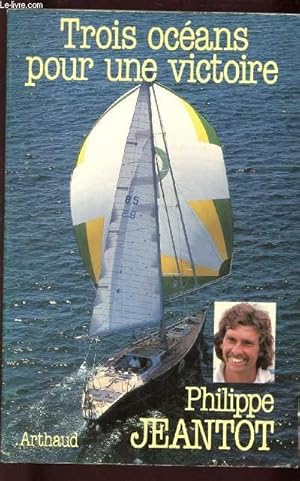 Seller image for TROIS OCEANS POUR UNE VICTOIRE for sale by Le-Livre