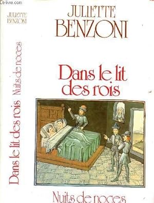 Seller image for DANS LE LIT DES ROIS / NUITS DE NOCES for sale by Le-Livre