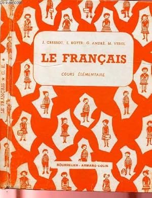 Seller image for LE FRANCAIS - COURS ELEMENTAIRE for sale by Le-Livre