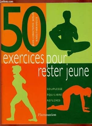 Image du vendeur pour 50 EXERCICES POUR RESTER JEUNE mis en vente par Le-Livre