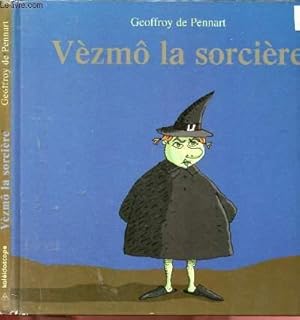 Bild des Verkufers fr VEZMO LA SORCIERE zum Verkauf von Le-Livre