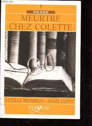 Bild des Verkufers fr MEURTRE CHEZ COLETTE (ROMAN POLICIER) - GROS CARACTERES zum Verkauf von Le-Livre