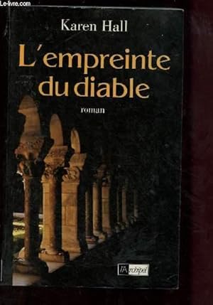 Image du vendeur pour L'EMPREINTE DU DIABLE (ROMAN : Michael un jeune prtre exorciste, est dcid  empcher une prdition de s'accomplir, mais a t-il vraiment mesur le prix qu'il risque de devoir payer ?) mis en vente par Le-Livre