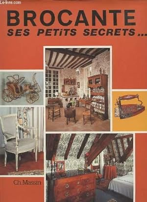 Seller image for BROCANTE - SES PETITS SECRETS. for sale by Le-Livre