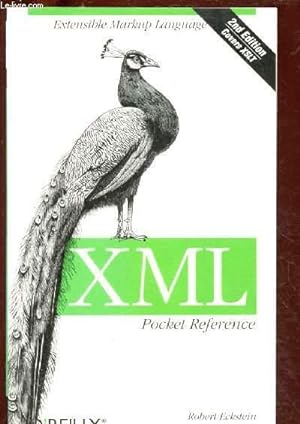 Bild des Verkufers fr XML : POCKET REFERENCE - SECOND EDITION zum Verkauf von Le-Livre
