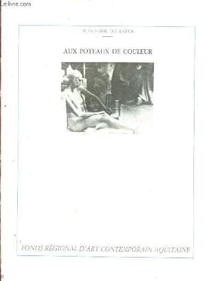 Image du vendeur pour AUX POTEAUX DE COULEURS mis en vente par Le-Livre