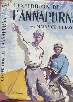 Seller image for L'EXPEDITION DE L'ANNAPURNA - COLLECTION "VERTES ANNEES" for sale by Le-Livre