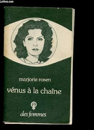 Bild des Verkufers fr VENUS A LA CHAINE [CINEMA - ACTRICE] zum Verkauf von Le-Livre