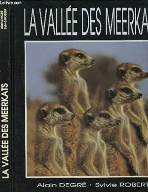 Seller image for LA VALLEE DES MEERKATS for sale by Le-Livre