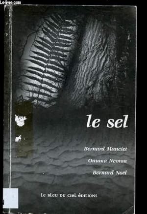 Bild des Verkufers fr LE SEL zum Verkauf von Le-Livre
