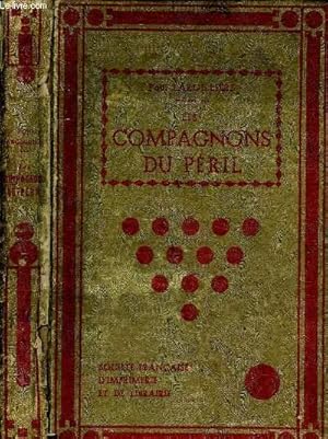 Seller image for LES COMPAGNONS DU PERIL for sale by Le-Livre