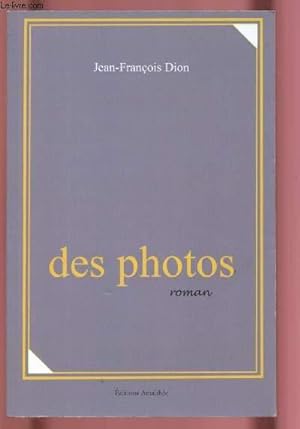 Bild des Verkufers fr DES PHOTOS zum Verkauf von Le-Livre