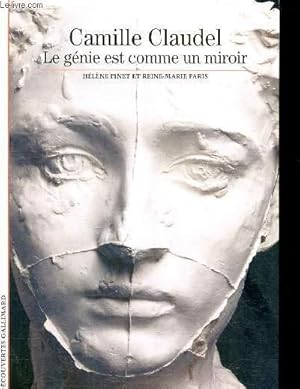Bild des Verkufers fr CAMILLE CLAUDEL : LE GENIE EST COMME UN MIROIR - COLLECTION "DECOUVERTES' zum Verkauf von Le-Livre