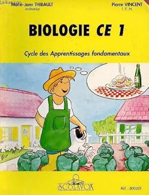 Bild des Verkufers fr BIOLOGIE CE 1 : CYCLE DES APPRENTISSAGES FONDAMENTAUX zum Verkauf von Le-Livre