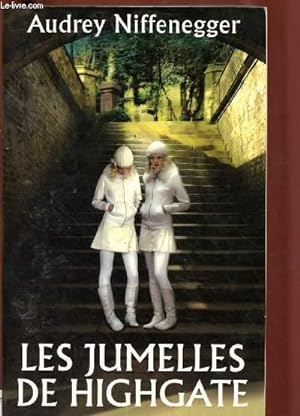 Seller image for LES JUMELLES DE HIGHGATE (ROMAN FANTASTIQUE) for sale by Le-Livre