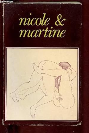 Bild des Verkufers fr NICOLE ET MARTINE (LIVRE MORAL - SEXUALITE - LIBERTINAGE) zum Verkauf von Le-Livre
