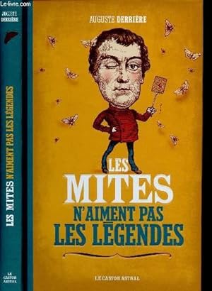 Bild des Verkufers fr LES MITES N'AIMENT PAS LES LEGENDES (HUMOUR) zum Verkauf von Le-Livre