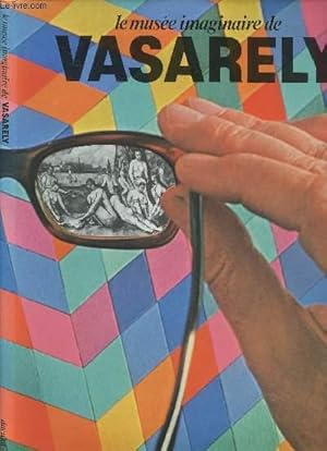 Bild des Verkufers fr LE MUSEE IMAGINAIRE DE VASARELY prsent par Otto Hahn zum Verkauf von Le-Livre