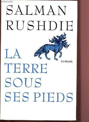 Bild des Verkufers fr LA TERRE SOUS SES PIEDS ( ROMAN : Une chanteuse de rock clvre disparat dans un tremblement de terre dvastateur) zum Verkauf von Le-Livre