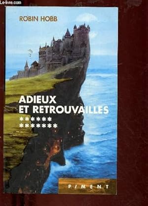 Seller image for L'ASSASSIN ROYAL - TOME XIII : ADIEUX ET RETROUVAILLES - COLLECTION "PIMENT" (ROMAN) for sale by Le-Livre