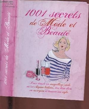 Image du vendeur pour 1001 SECRETS DE MODE ET BEAUTE mis en vente par Le-Livre