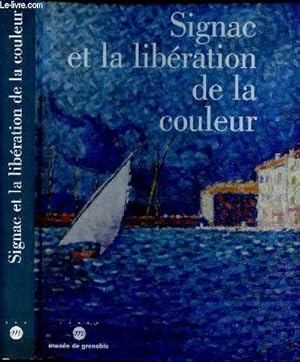 Immagine del venditore per SIGNAC ET LA LIBERATION DE LA COULEUR : DE MATISSEA MONDRIAN venduto da Le-Livre
