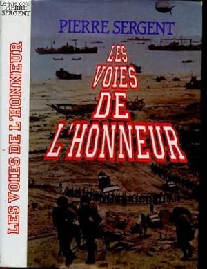 Image du vendeur pour LES VOIES DE L'HONNEUR mis en vente par Le-Livre