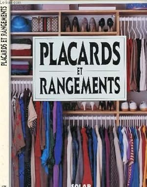 Bild des Verkufers fr PLACARDS ET RANGEMENTS zum Verkauf von Le-Livre