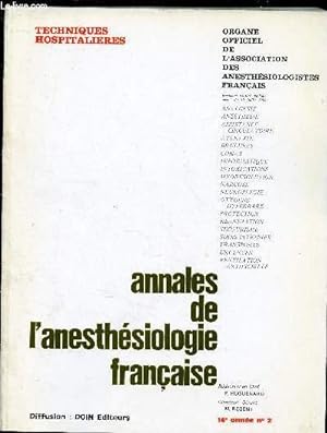 Seller image for ANNALES DE L'ANESTHESIOLOGIE FRANCAISE - REVUE TRIMESTRIELLE - TOME XIV - N2 - 1973 : TECHNIQUES HOSPITALIERES : Anesthsies et ranimation chirurgicales dans les hpitaux universitaires suisses, par J. Bussien / Utilisation de clorazepate di-potassique for sale by Le-Livre