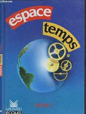 Bild des Verkufers fr ESPACE-TEMPS - CYCLE 2 (MANUEL SCOLAIRE) zum Verkauf von Le-Livre