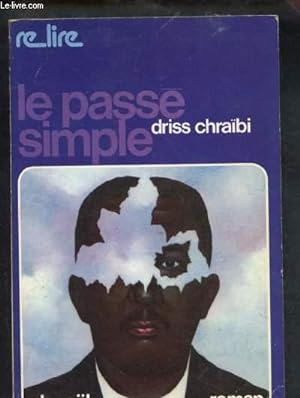 Image du vendeur pour LE PASSE SIMPLE (ROMAN) mis en vente par Le-Livre