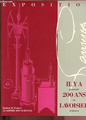 Image du vendeur pour IL Y A 200 ANS, LAVOISIER (EXPOSITION CHAPELLE DE LA SORBONNE) - 13 JANVIER - 1ER MARS 1994 mis en vente par Le-Livre