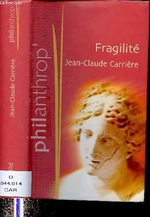 Seller image for FRAGILITE (ESSAI) - COLLECTION "PHILANTHROP' " for sale by Le-Livre