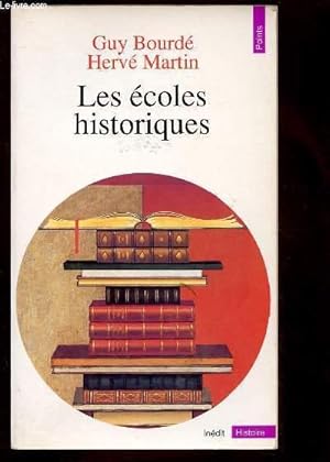 Imagen del vendedor de LES ECOLES HISTORIQUES - COLLECTION "HISTOIRE" : Sommaire : L'histoire au Moyen-Age / Historiens et Gographes de la Renaissance / Philosophies de l'histoire / L'cole mthodique / L'cole des "Annales" / Le marxisme et l'histoire,etc a la venta por Le-Livre