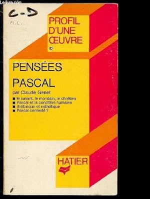 Bild des Verkufers fr PENSEES PASCAL / PROFIL D'UNE OEUVRE N42 zum Verkauf von Le-Livre