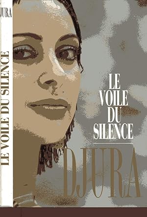 Image du vendeur pour LE VOILE DU SILENCE mis en vente par Le-Livre