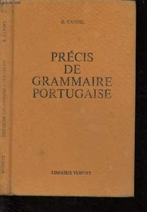 Bild des Verkufers fr PRECIS DE GRAMMAIRE PORTUGAISE zum Verkauf von Le-Livre